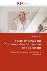 Etude officinale sur l'insomnie chez les femmes de 45 à 60 ans