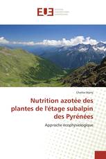 Nutrition azotée des plantes de l'étage subalpin des Pyrénées