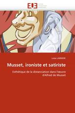 Musset, ironiste et satiriste