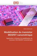 Modélisation du transistor MOSFET nanométrique