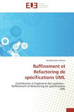 Raffinement et Refactoring de spécifications UML