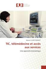 TIC, télémédecine et accès aux services
