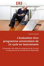 L'évaluation d'un programme universitaire de 2e cycle en toxicomanie