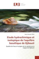 Etude hydrochimique et isotopique de l'aquifère basaltique de Djibouti