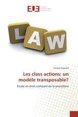 Les class actions: un modèle transposable?