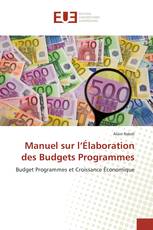 Manuel sur l’Élaboration des Budgets Programmes