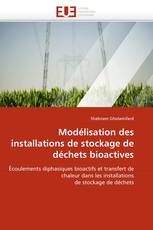 Modélisation des installations de stockage de déchets bioactives