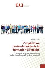 L’implication professionnelle de la formation à l'emploi