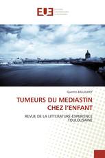 TUMEURS DU MEDIASTIN CHEZ l’ENFANT