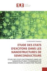 ETUDE DES ETATS D'EXCITONS DANS LES NANOSTRUCTURES DE SEMICONDUCTEURS