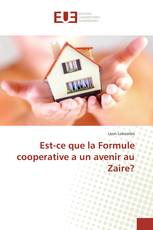 Est-ce que la Formule cooperative a un avenir au Zaire?