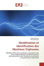 Modélisation et Identification des Machines Triphasées