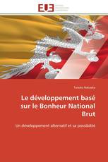 Le développement basé sur le Bonheur National Brut