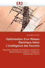 Optimisation d'un Réseau Électrique Selon L'intelligence des Fourmis