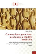 Communiquer pour lever des fonds: le modèle américain