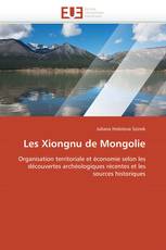 Les Xiongnu de Mongolie