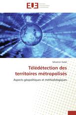 Télédétection des territoires métropolisés