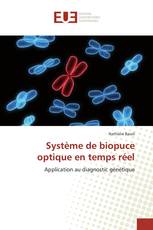 Système de biopuce optique en temps réel