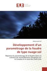 Développement d’un paramétrage de la foudre de type nuage-sol