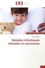 Maladies infectieuses infantiles et vaccination