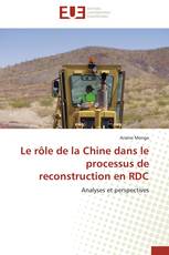 Le rôle de la Chine dans le processus de reconstruction en RDC