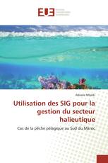 Utilisation des SIG pour la gestion du secteur halieutique