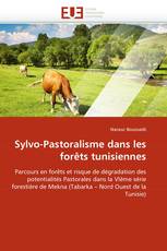 Sylvo-Pastoralisme dans les forêts tunisiennes