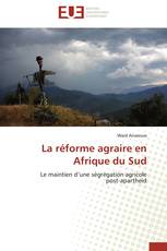 La réforme agraire en Afrique du Sud