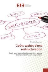 Coûts cachés d'une restructuration