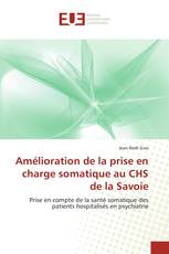 Amélioration de la prise en charge somatique au CHS de la Savoie