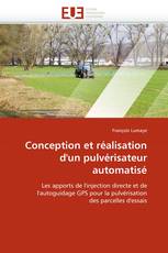 Conception et réalisation d'un pulvérisateur automatisé