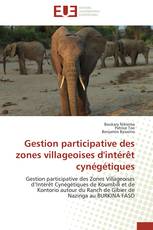 Gestion participative des zones villageoises d'intérêt cynégétiques