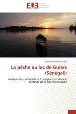 La pêche au lac de Guiers (Sénégal):