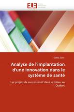 Analyse de l'implantation d'une innovation dans le système de santé