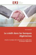 Le crédit dans les banques Algériennes