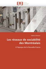 Les réseaux de sociabilité des Montréalais