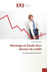 Montage et Etude d'un dossier de crédit