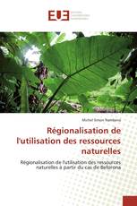 Régionalisation de l'utilisation des ressources naturelles