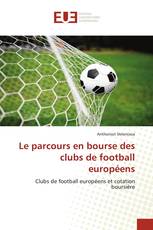 Le parcours en bourse des clubs de football européens