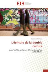 L'écriture de la double culture