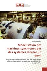 Modélisation des machines synchrones par des systèmes d’ordre un demi