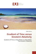 Gradient of Time versus Einstein's Relativity