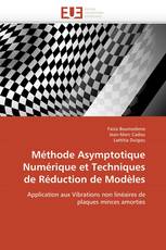 Méthode Asymptotique Numérique et Techniques de Réduction de Modèles