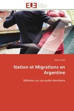 Nation et Migrations en Argentine