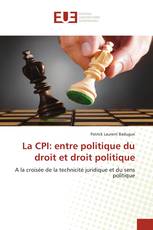 La CPI: entre politique du droit et droit politique