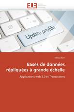 Bases de données répliquées à grande échelle