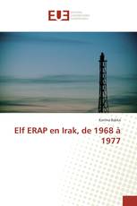 Elf ERAP en Irak, de 1968 à 1977