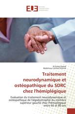 Traitement neurodynamique et ostéopathique du SDRC chez l'hémiplégique