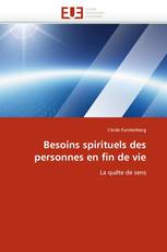 Besoins spirituels des personnes en fin de vie