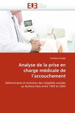 Analyse de la prise en charge médicale de l'accouchement